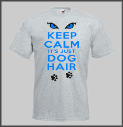 Keep Calm Dog Hair T Shirt